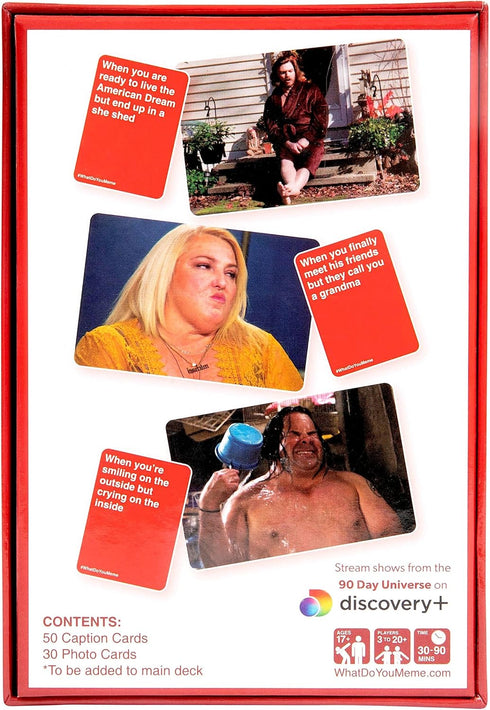 WHAT DO YOU MEME? 90 Day Fiancé Expansion Pack – Designed to be Added to Core Party Game...
